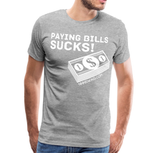 Load image into Gallery viewer, Paying Bills Sucks Tee - heather gray