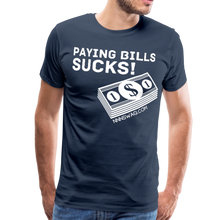 Load image into Gallery viewer, Paying Bills Sucks Tee - navy
