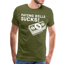 Load image into Gallery viewer, Paying Bills Sucks Tee - olive green