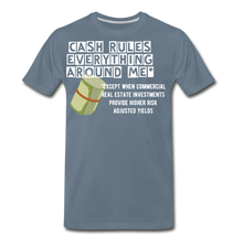 Load image into Gallery viewer, Cash Rules Everything* Tee - steel blue