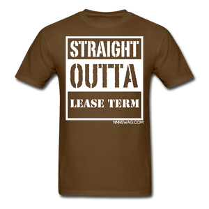 Straight Outta Lease Term Tee - brown
