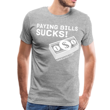 Load image into Gallery viewer, Paying Bills Sucks Tee - heather gray
