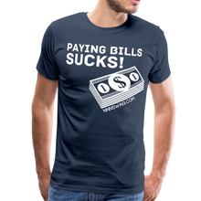 Load image into Gallery viewer, Paying Bills Sucks Tee - navy
