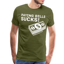 Load image into Gallery viewer, Paying Bills Sucks Tee - olive green
