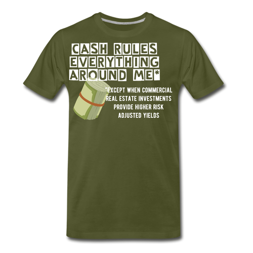 Cash Rules Everything* Tee - olive green