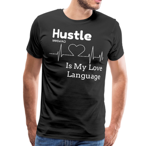 Hustle is my Love Language - black