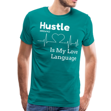 Load image into Gallery viewer, Hustle is my Love Language - teal
